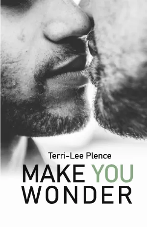 Terri-Lee Plence – Make You Wonder